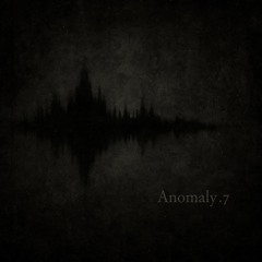 Anomaly .7
