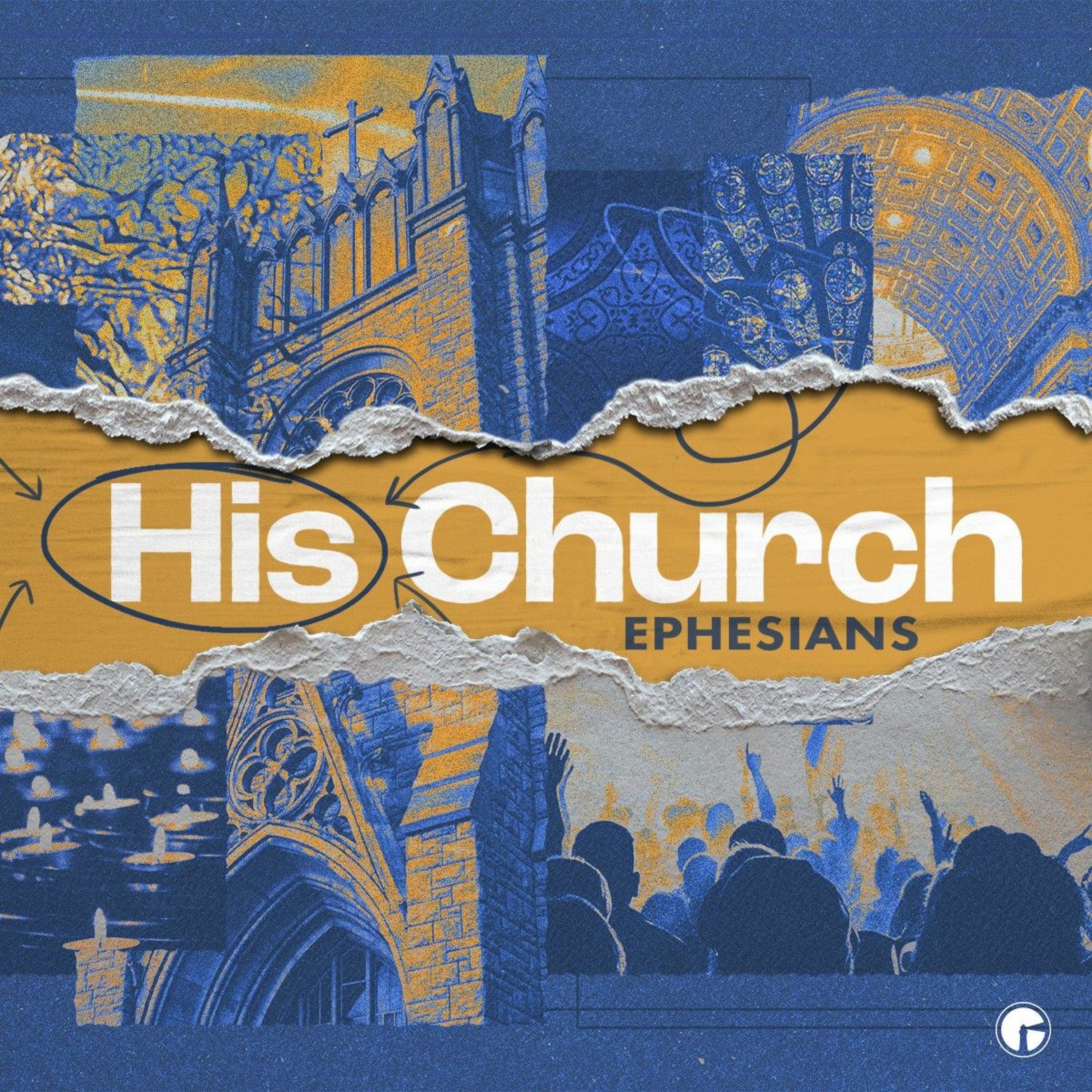 The Church as God's Profile Pic | Ephesians 3:1-21 | His Church