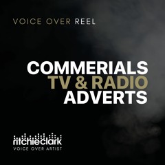 Commercial Voice Over Reel 2023 | Ritchie Clark