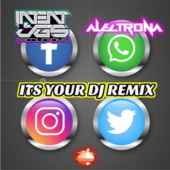JGS & INTENT & Alectrona - Its Your Dj Remix - FREE DOWNLOAD