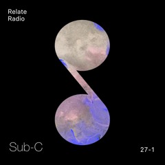 Sub-C at Relate Radio - SKIN takeover 27.01.24