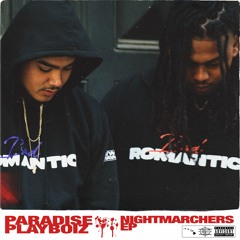 PARADISE PLAYBOIZ - Nightmarchers EP