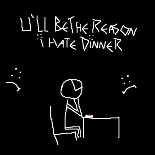 dante red - you'll be the reason i hate dinner