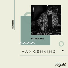 Svyatki #26 - Max Genning [2023]