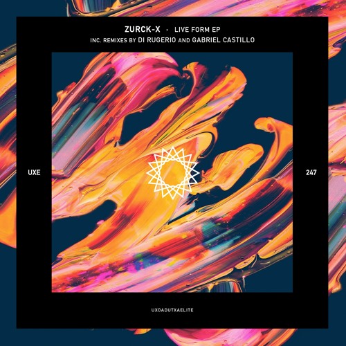 Zurck-X - Live Forms (Gabriel Castillo Remix)