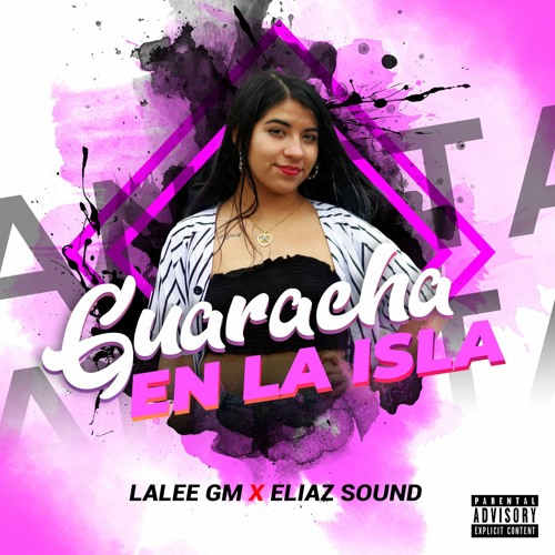 🌴Guaracha en la Isla🏖🌴  -  Lalee GM ❌ Eliaz Sound