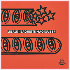 Baguette Magique (Roman Rauch Remix)