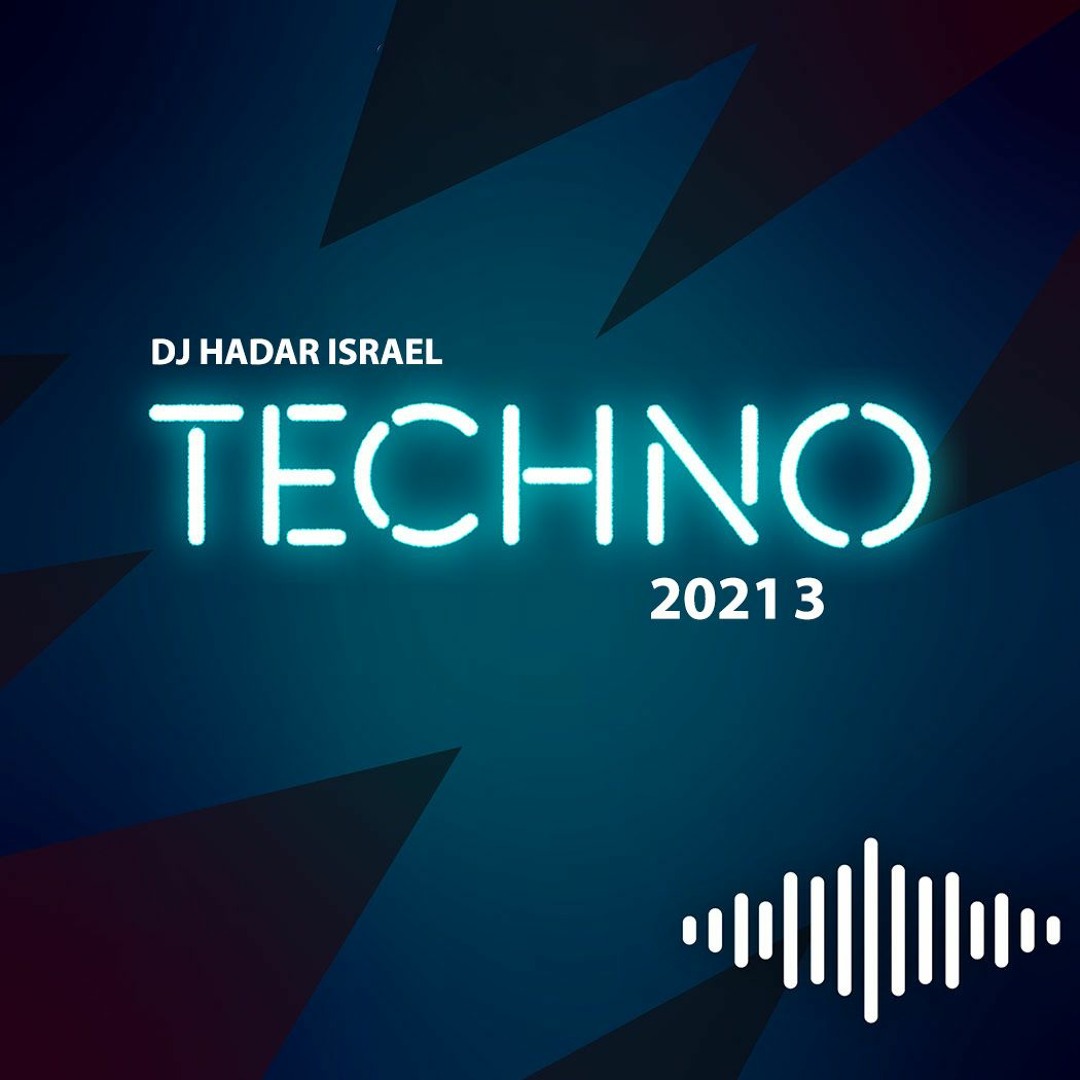 Hadar Dj Stream די ג'יי הדר ישראל טכנו סט TECHNO SET 2021 3 🎵 by DJ HADAR ISRAEL ...
