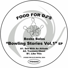 Bosko Balos - Sex With An Attitude [FFDIG002]
