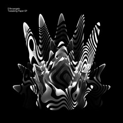 [AF033] D'ARCANGELO 'TWEAKING PAPER EP' [2020]