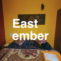 East ember