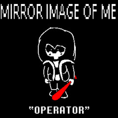 dustshift - MIRROR IMAGE OF ME