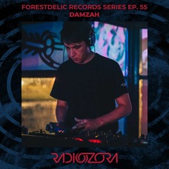 DAMZAH | Forestdelic Records series Ep. 55 | 20/08/2021