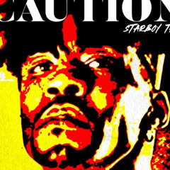 Star Boy Taz Caution