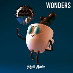 Matt Lender - Wonders