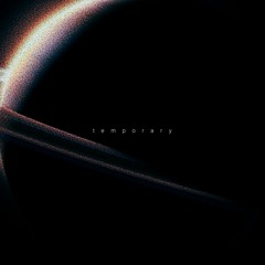 TEMPORARY