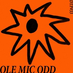 DTP#33 - Ole Mic Odd