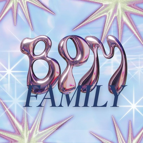 BPM FAMILY