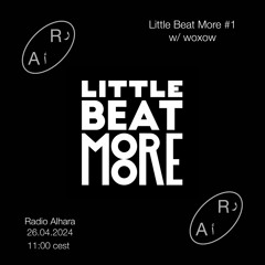 'Little Beat More #1' on Radio Alhara