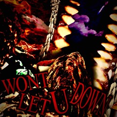 WONT LET U DOWN <[PROD. GEMENI]>