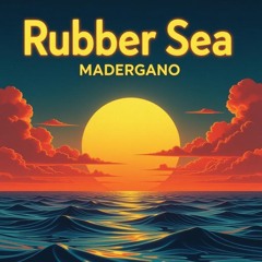 Rubber Sea (v12) EN
