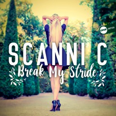 Scanni C - Break my stride