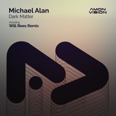 Michael Alan - Dark Matter
