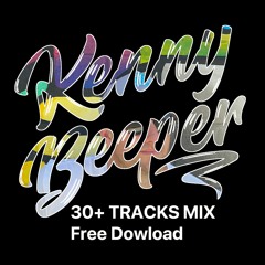 Kenny Beeper Mix 30 Tunes Download
