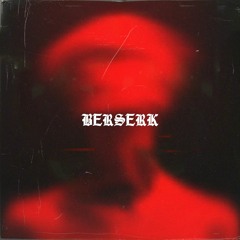 Berserk Demo [Prod @Mikegamas x @Scorpio_Prodz]