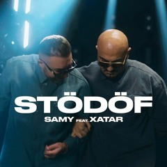 SAMY feat. XATAR - STÖDÖF (1.1x Sped up + Reverb)