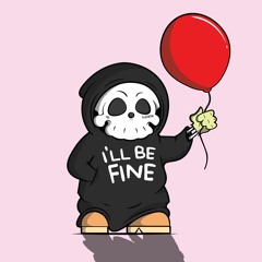 I'll Be Fine