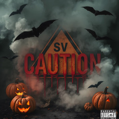 Caution