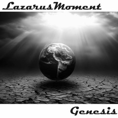 LazarusMoment - Genesis (EINRiDI master)