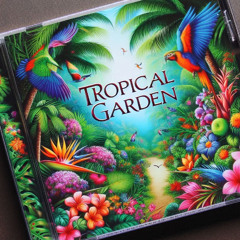 Tropical garden