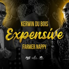 Kerwin Du Bois & Farmer Nappy - Expensive