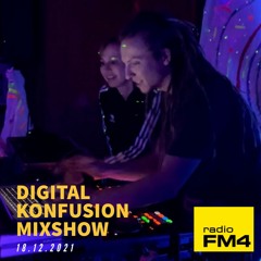 Digital Konfusion Mixshow b2b Eliqui @ Radio FM4 12-21