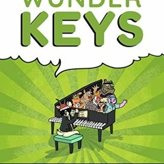 GET KINDLE 💖 WunderKeys Elementary Piano Level 1A by  Andrea Dow &  Trevor Dow KINDL