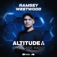 Ramsey Westwood | Altitude Showcase Radio - Episode #007