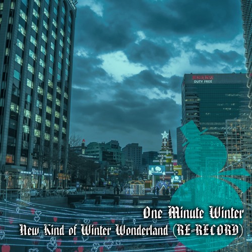 【CYBER DIVA II 】One Minute Winter - New Kind of Winter Wonderland 【オリジナル】【Legator Lucas Mann LM-9】
