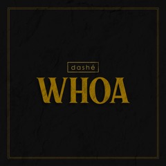 Whoa - Rough (Lil Baby x dashé flip)