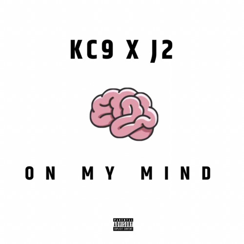 KC9 X J2 - ON MY MIND