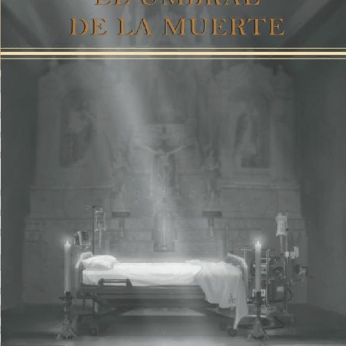 READ B.O.O.K Cruzando el umbral de la muerte (Spanish Edition)