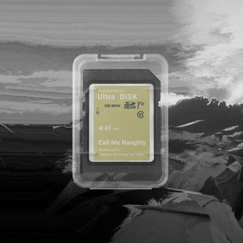 Call Me Naughty (shakewell's please don't sue us edit)