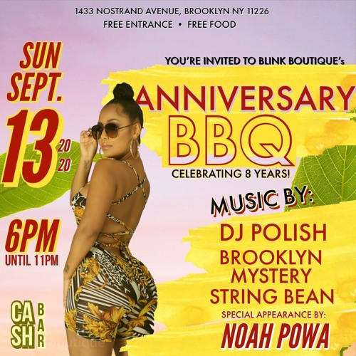 9.13.2020 BLINK BBQ @DJPOLISH @NOAHPOWA BROOKLYN
