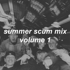 summer scum mix volume 1