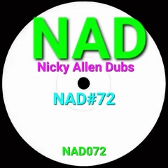 NAD #72 (Nicky Allen Dubs) 24 Bit Wav