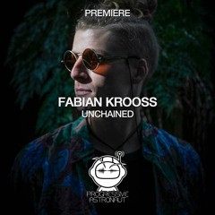 PREMIERE: Fabian Krooss - Unchained (Original Mix) [Stil Vor Talent]