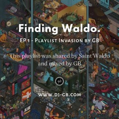 Playlist Invasion - EP1 Finding Waldo.