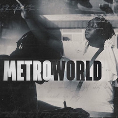 FTG Metro - Proper ft. Santii (MetroWorld)