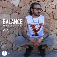 Balance Selections 149: SIS